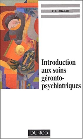 Introduction aux soins gérontopsychiatriques