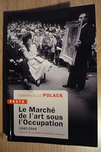 Le marché de l'art sous l'Occupation : 1940-1944
