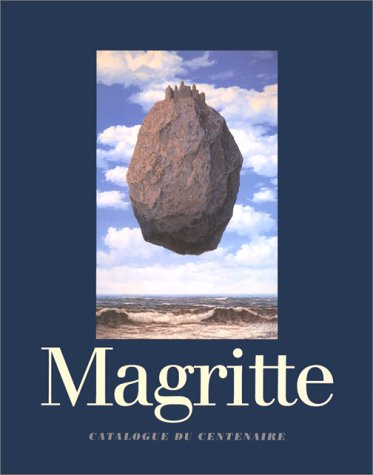 René Magritte : 1898-1967