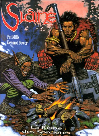 Slaine. Vol. 6. La reine des sorcières