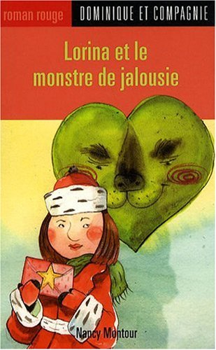 Lorina et le monstre de jalousie