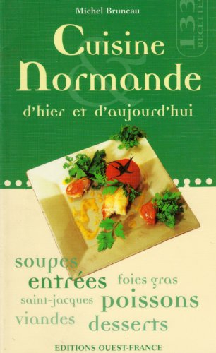 Cuisine normande d'hier et d'aujourd'hui
