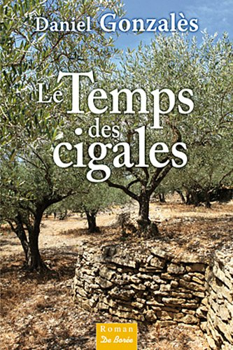 Le temps des cigales