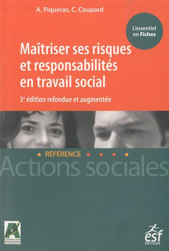 Maîtriser ses risques et responsabilités en action sociale