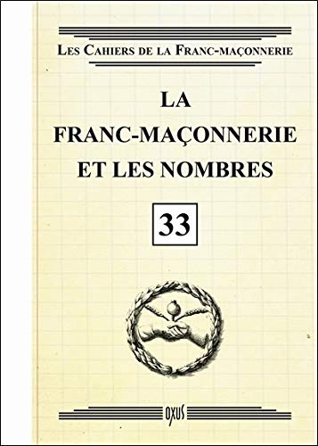 La franc-maçonnerie et les nombres
