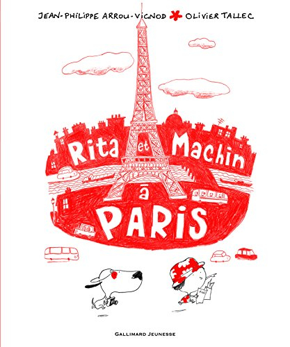 Rita et Machin. Rita et Machin à Paris