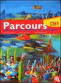 Parcours, observation réfléchie de la langue, CM1 cycle 3 : manuel