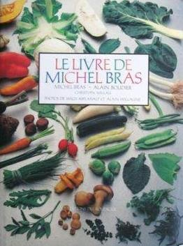 Le Livre de Michel Bras