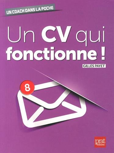 Un CV qui fonctionne !
