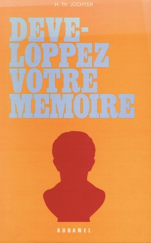 Développez votre mémoire