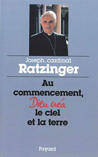 Au commencement, Dieu créa le ciel et la terre : quatre sermons de carême à Munich sur la Création e