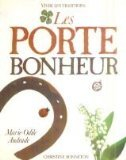 Les Porte-bonheur