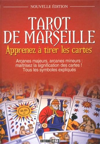 Tarot de Marseille : apprenez à tirer les cartes