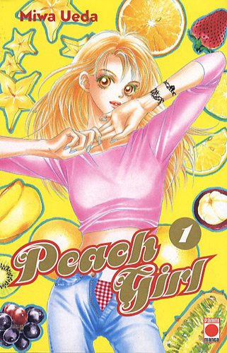 Peach girl. Vol. 1