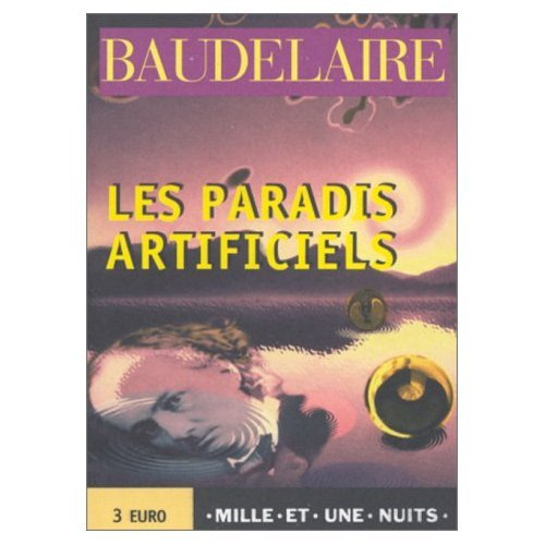 Les paradis artificiels
