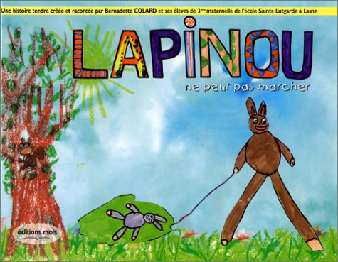 Lapinou ne peut pas marcher