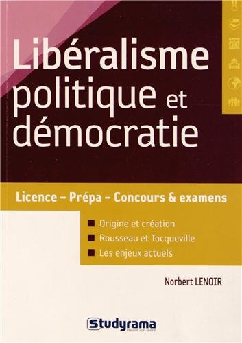 Libéralisme politique et démocratie : licence, prépa, concours & examens