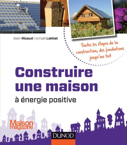 Construire une maison à énergie positive