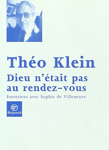 Dieu n'était pas au rendez-vous