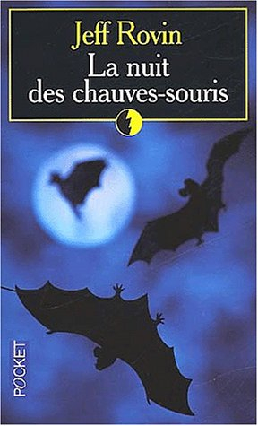 La nuit des chauves-souris