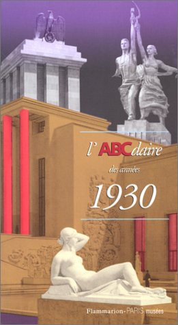 L'ABCdaire des années 1930
