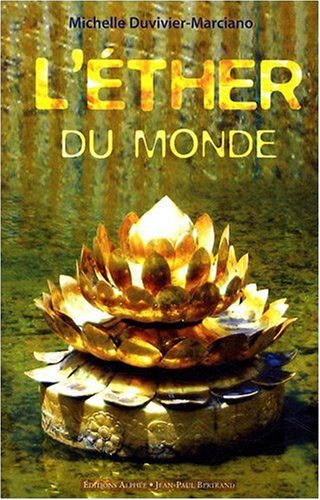 Respirer l'éther du monde