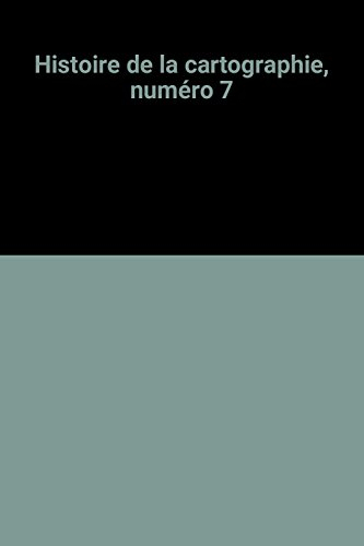 histoire de la cartographie, numéro 7