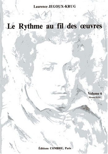 Rythme au fil des Oeuvres V.6