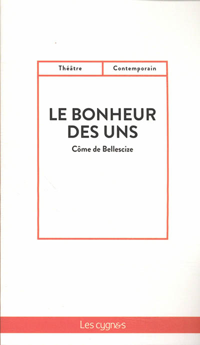 Le bonheur des uns