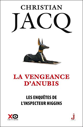 Les enquêtes de l'inspecteur Higgins. Vol. 14. La vengeance d'Anubis