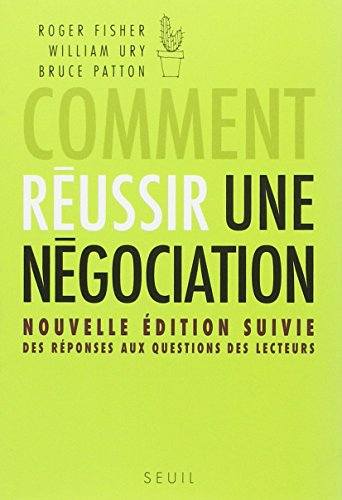 Comment réussir une négociation