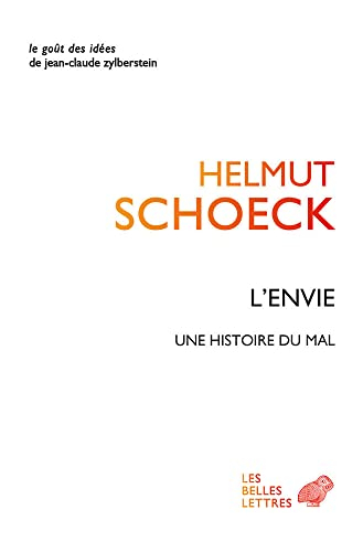 L'envie : une histoire du mal
