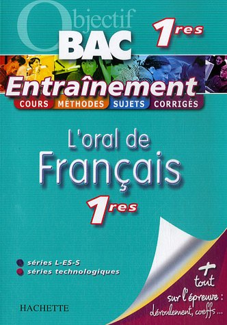 L'oral de français 1res, séries L-ES-S et séries technologiques