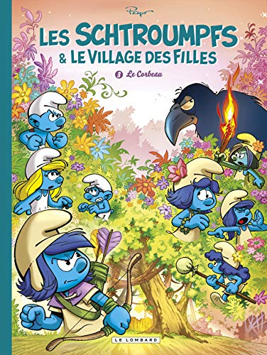 Les Schtroumpfs & le village des filles. Vol. 3. Le corbeau