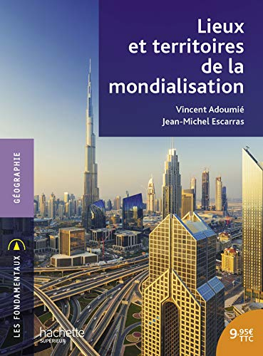 Lieux et territoires de la mondialisation