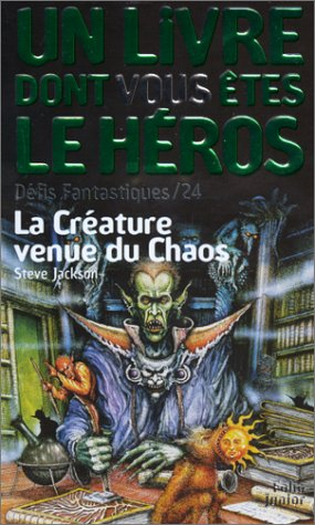 la créature venue du chaos