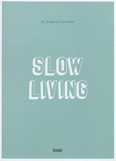 Slow living