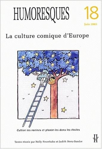 Humoresques, n° 18. La culture comique d'Europe