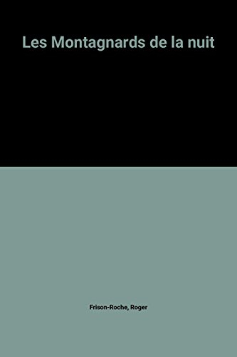 les montagnards de la nuit