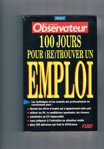 Cent jours pour (re)trouver un emploi avec Le Nouvel Observateur