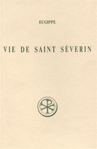 Vie de saint Séverin