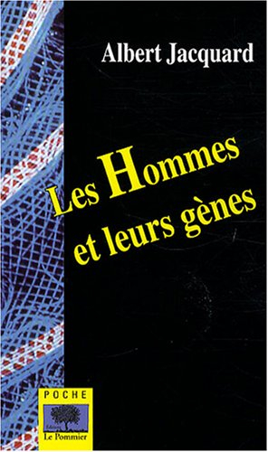 Les hommes et leurs gènes