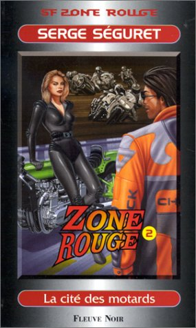 La cité des motards. Vol. 1. Cycle Chuck Shakelton