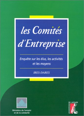 Les comités d'entreprises
