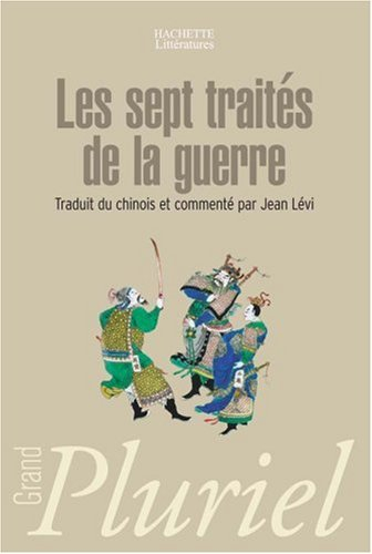 Les sept traités de la guerre