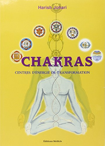 Chakras : centres d'énergie et de transformation