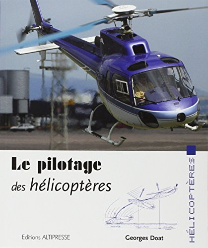 Le pilotage des hélicoptères