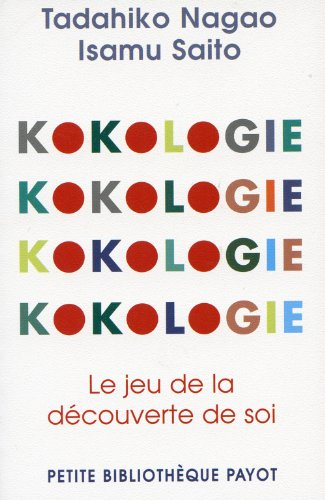 Kokologie : le jeu de la découverte de soi