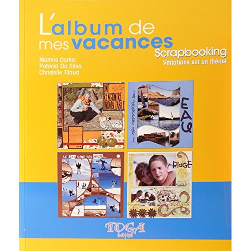 L&#039;album de mes vacances