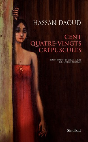 Cent quatre-vingts crépuscules